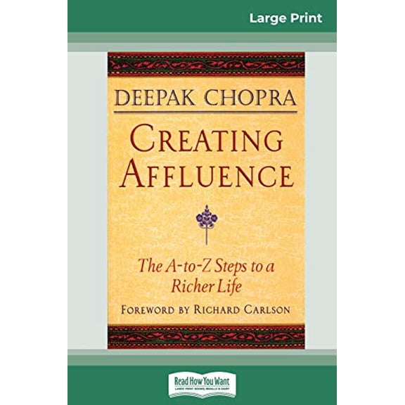 Pre-Owned Creating Affluence: The A-To-Z Steps to a Richer Life (16pt Large Print Edition), (Paperback)