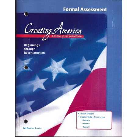 Creating America (Beginnings Through Reconstruction): Formal Assessment