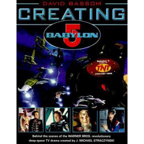 Pre-Owned Creating Babylon 5 (Paperback) 0345414527 9780345414526