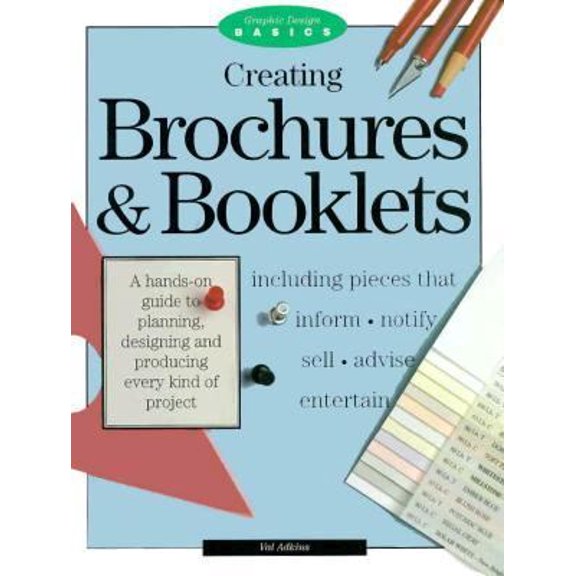 Pre-Owned Creating Brochures And Booklets (Graphic Design Basics) (Hardcover) 0891345175 9780891345176