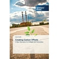 thumbnail image 1 of Creating Carbon Offsets (Paperback), 1 of 1
