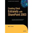 thumbnail image 1 of Creating Client Extranets with SharePoint 2003, (Paperback), 1 of 1