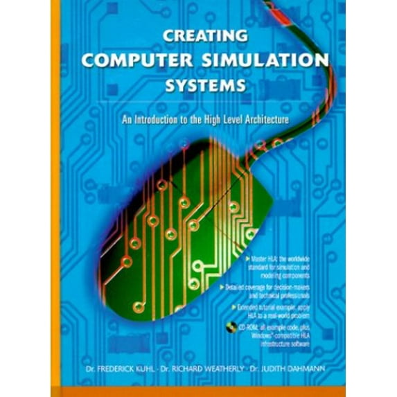 Pre-Owned Creating Computer Simulation Systems: An Introduction to the High Level Architecture (Paperback) 0130225118 9780130225115