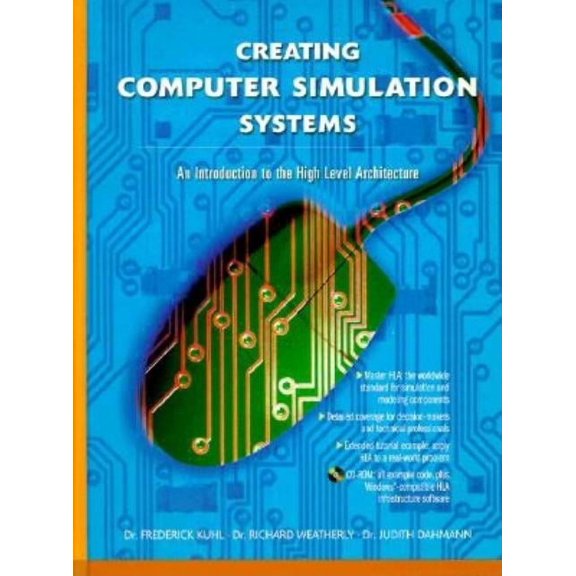 Pre-Owned Creating Computer Simulation Systems: An Introduction to the High Level Architecture, (Paperback)
