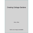 thumbnail image 1 of Pre-Owned Creating Cottage Gardens, 1 of 1