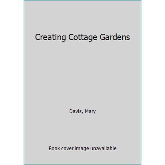 Pre-Owned Creating Cottage Gardens