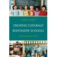 thumbnail image 1 of Creating Culturally Responsive Schools: One Classroom at a Time, (Paperback), 1 of 1