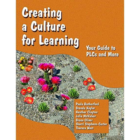 Sherri Rutherford Pre-Owned Creating a Culture for Learning (Paperback) 0983075603 ...
