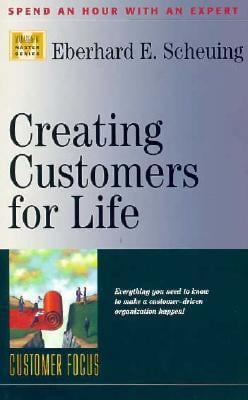 Pre-Owned Creating Customers for Life (Paperback) 1563270935 ...