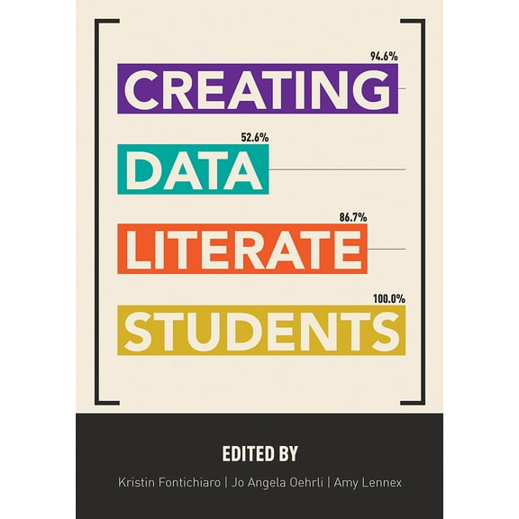 Creating Data Literate Students (Paperback)