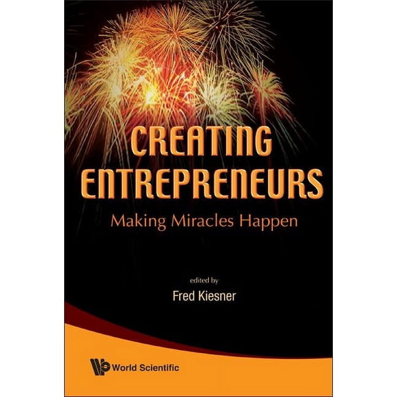 Creating Entrepreneurs, (Hardcover)