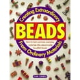 thumbnail image 1 of Pre-Owned Creating Extraordinary Beads from Ordinary Materials (Paperback) 0891347631 9780891347637, 1 of 1