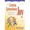 thumbnail image 1 of Creating Extraordinary Joy: A Guide to Authenticity, Connection, and Self-Transformation, (Paperback), 1 of 1