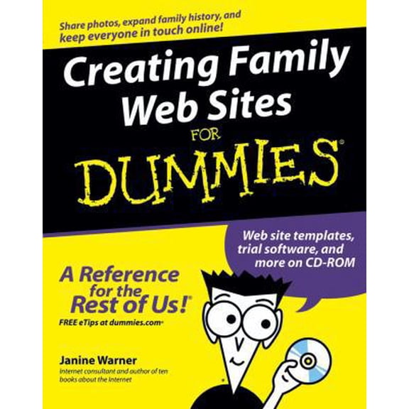 Pre-Owned Creating Family Web Sites For Dummies (Paperback) 076457938X 9780764579387