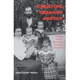 thumbnail image 1 of Creating Germans Abroad: Cultural Policies and National Identity in Namibia, (Paperback), 1 of 1