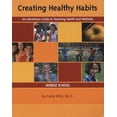 thumbnail image 1 of Pre-Owned Creating Healthy Habits: An Adventure Guide to Teaching Health and Wellness: Middle School (Paperback) 0934387281 9780934387286, 1 of 1