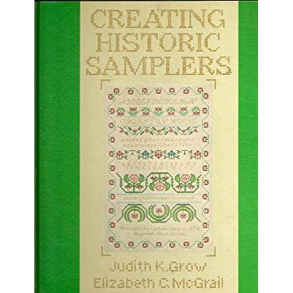 Pre-Owned Creating Historic Samplers (Hardcover) 0878610693 9780878610693