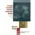 thumbnail image 1 of Pre-Owned Creating Innovative Products Using Total Design : The Living Legacy of Stuart Pugh (Hardcover) 9780201634853, 1 of 1