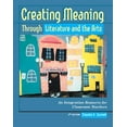 thumbnail image 1 of Pre-Owned Creating Meaning Through Literature and the Arts: An Integration Resource for Classroom Teachers Paperback, 1 of 1