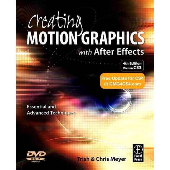 Pre-Owned Creating Motion Graphics with After Effects by Chris Meyer