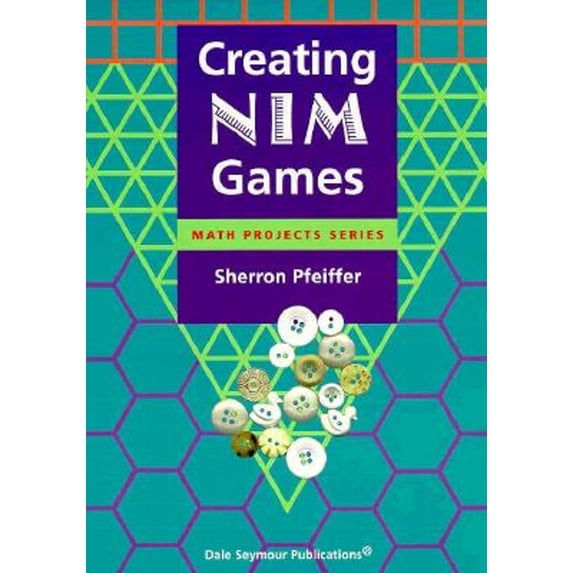 Pre-Owned Creating Nim Games (Paperback) by Sherron Pfeiffer