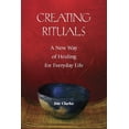 thumbnail image 1 of Pre-Owned Creating Rituals: A New Way of Healing for Everyday Life, 9780809147168, 0809147165, Paperback,, 1 of 1