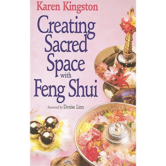 Pre-Owned Creating Sacred Space With Feng Shui (Paperback) 074991601X 9780749916015