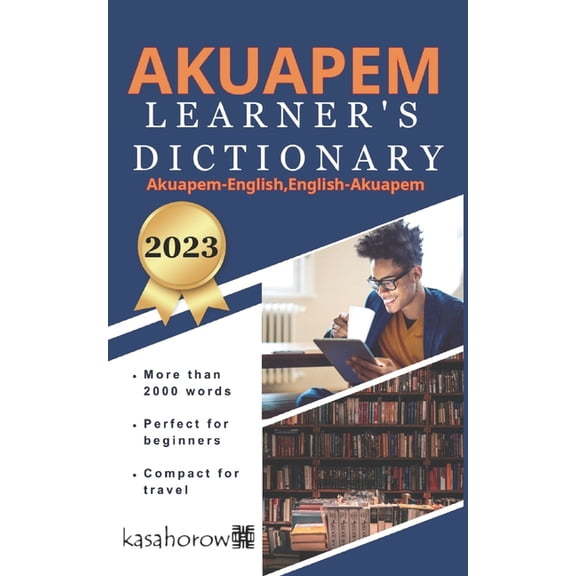 Creating Safety with Akuapem Akuapem Learner's Dictionary, Book 1, (Paperback)