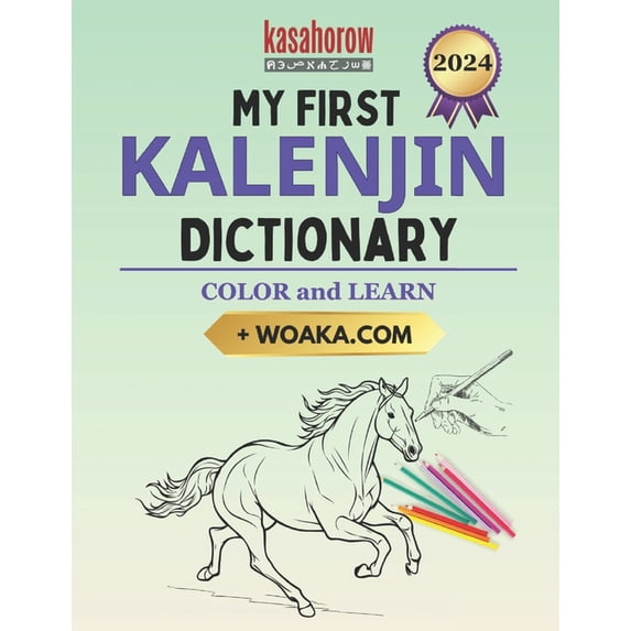Love with Kalenjin My First Kalenjin Dictionary: Colour and Learn Kalenjin, Book 2, (Paperback)
