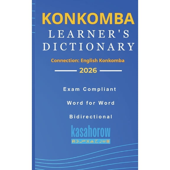 Connection: English Konkomba Konkomba Learner's Dictionary, Book 1, (Paperback)