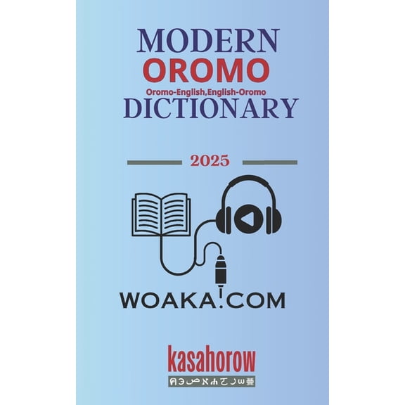 English Oromo Connection Modern Oromo Dictionary: Oromo-English, English-Oromo, Book 2, (Paperback)