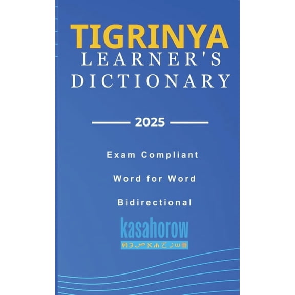Connection: English Tigrinya Tigrinya Learner's Dictionary: Tigrinya-English, English-Tigrinya, Book 3, (Paperback)