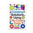 thumbnail image 1 of Creating Solutions Using No Code Tools - Tech Innovator - 13x19 Poster Print, 1 of 4