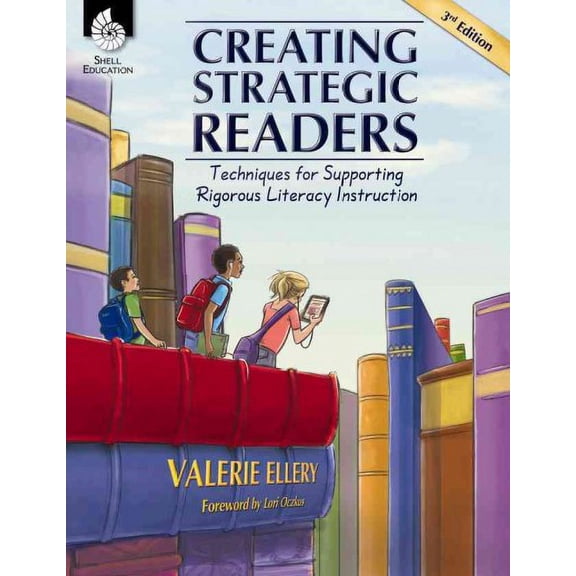 Pre-Owned Creating Strategic Readers: Techniques for Supporting Rigorous Literacy Instruction (Paperback) 142581185X 9781425811853