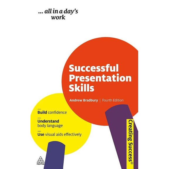 Pre-Owned Creating Success: Successful Presentation Skills (Edition 4) (Paperback)
