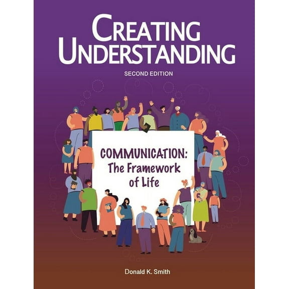 Creating Understanding, 2nd Edition, (Paperback)