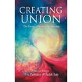 thumbnail image 1 of Pathwork Series Creating Union: The Pathwork of Relationship, (Paperback), 1 of 1