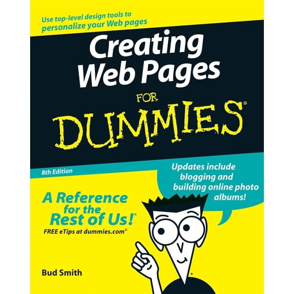 Pre-Owned Creating Web Pages For Dummies, 8th Edition (Paperback) 4700803029 9780470080306