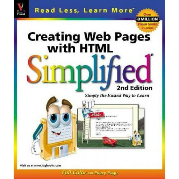 Pre-Owned Creating Web Pages With Html Simplified (Idg's 3-D Visual Series) (Paperback) 0764560670 9780764560675