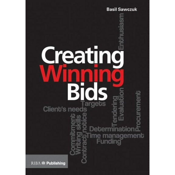 Creating Winning Bids (Paperback)