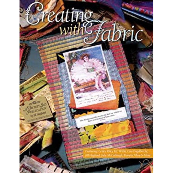 Pre-Owned Creating with Fabric (Paperback) 1891898132 9781891898136
