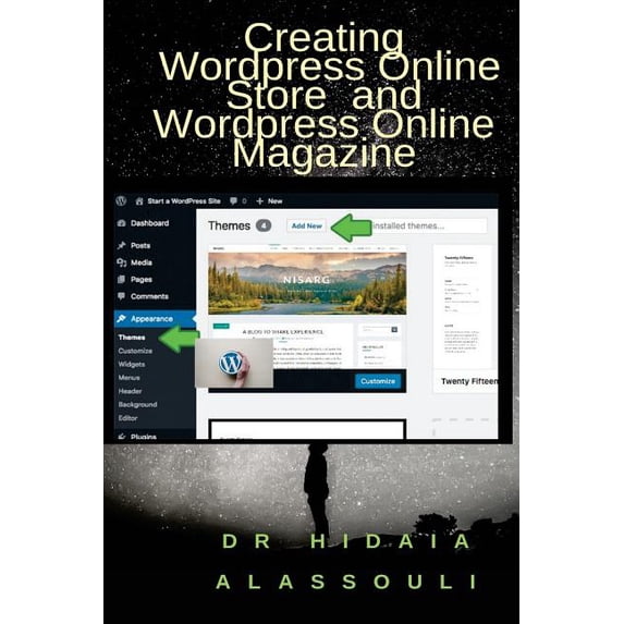 Creating Wordpress Online Store and Wordpress Online Magazine