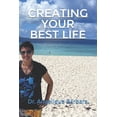 thumbnail image 1 of Creating Your Best Life, (Paperback), 1 of 1