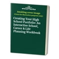thumbnail image 1 of Pre-Owned Creating Your High School Portfolio: An Interactive School, Career &amp; Life Planning Workbook, 9781563705175, 1563705176, Paperback,, 1 of 1