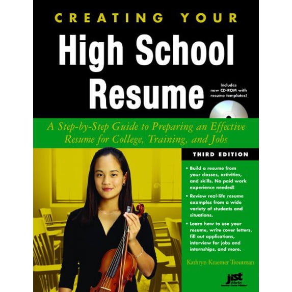 Pre-Owned Creating Your High School Resume: A Step-By-Step Guide to Preparing an Effective Resume for College Training and Jobs (Paperback) 1593576625 9781593576622