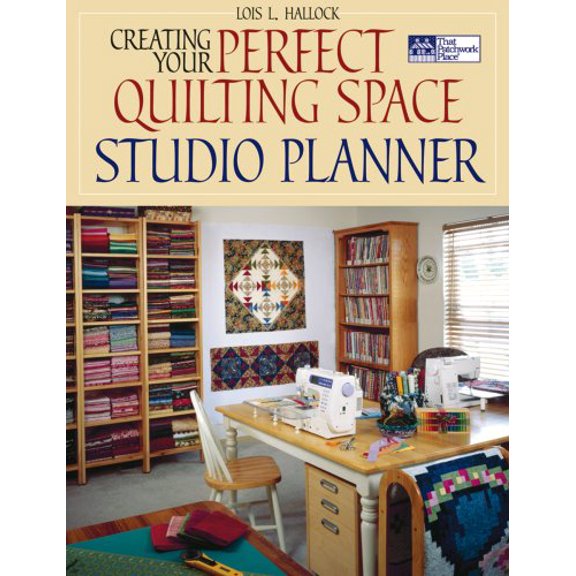Pre-Owned Creating Your Perfect Quilting Space Studio Planner (That Patchwork Place) Paperback