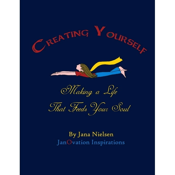 Creating Yourself, (Paperback)