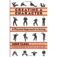 thumbnail image 1 of Pre-Owned Creating a Character: A Physical Approach to Acting (Paperback) 0823075524 9780823075522, 1 of 1