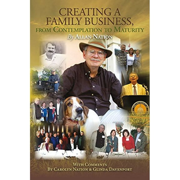 Pre-Owned Creating a Family Business: From Contemplation to Maturity (Paperback) 0986014745 9780986014741