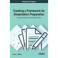 thumbnail image 1 of Creating a Framework for Dissertation Preparation: Emerging Research and Opportunities, (Hardcover), 1 of 1